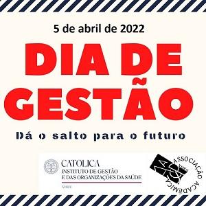 Dia de Gestão - 5 de abril de 2022